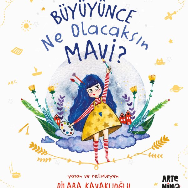 Büyüyünce Ne Olacaksın Mavi?