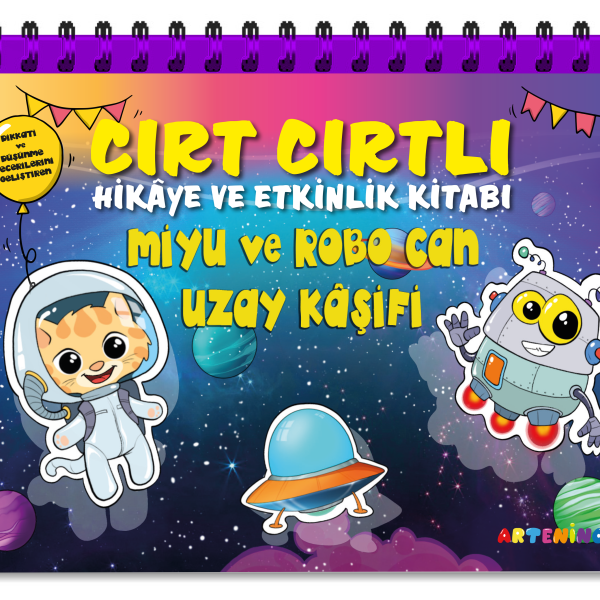 Cırt Cırtlı Hikaye ve Aktivite - Miyu Ve Robo Can Uzay Kaşifi