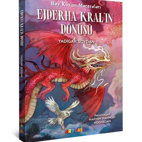 Bay Kuş'un Maceraları: Ejderha Kral'In Dönüşü